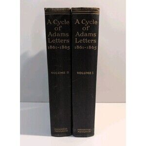 Cycle of Adams Letters 1861–1865 - Worthington Ford - 1920 HC Illustrated